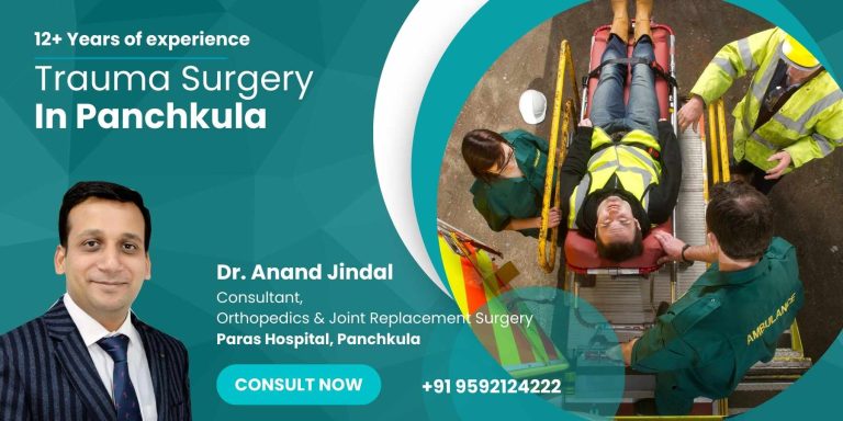 trauma surgery in panchkula dr. anand jindal panchkula chandigarh
