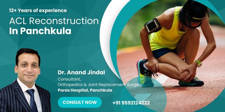 ACL Reconstruction in panchkula dr anand jindal